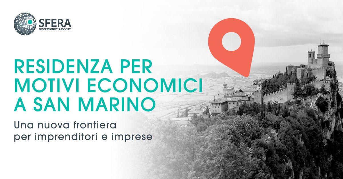 Residenza per motivi economici a san marino